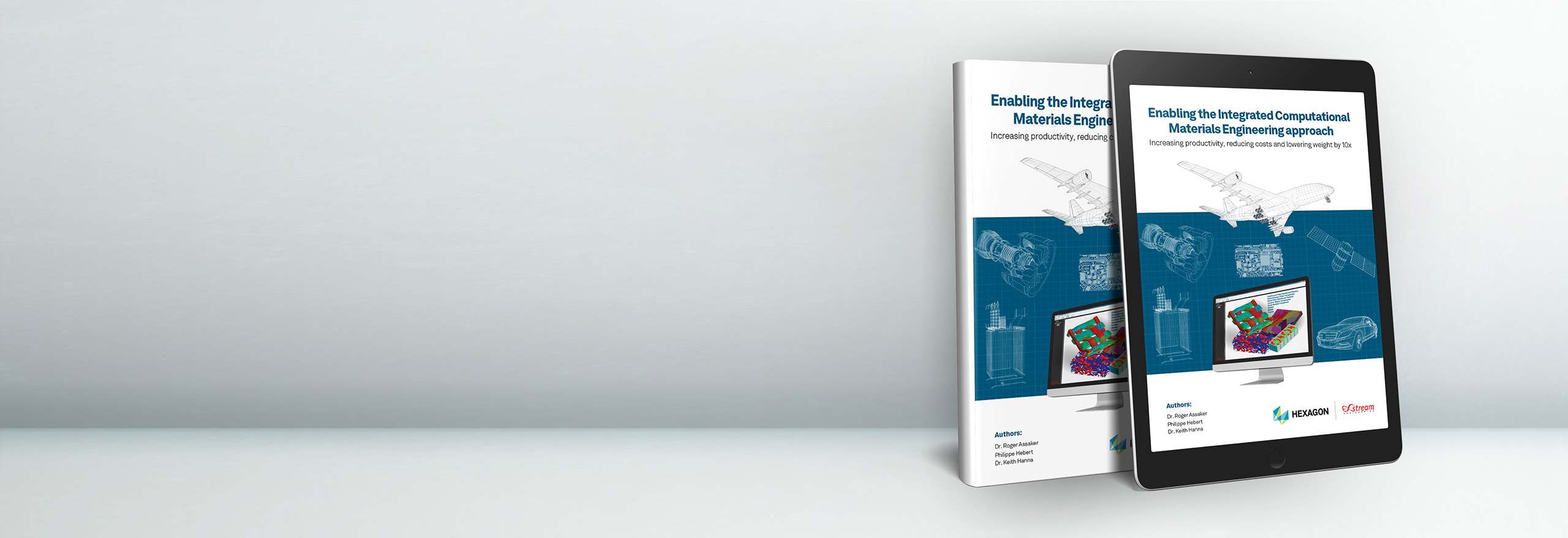 10X ICME eBook: Enabling the Integrated Computational Materials Engineering (ICME) approach